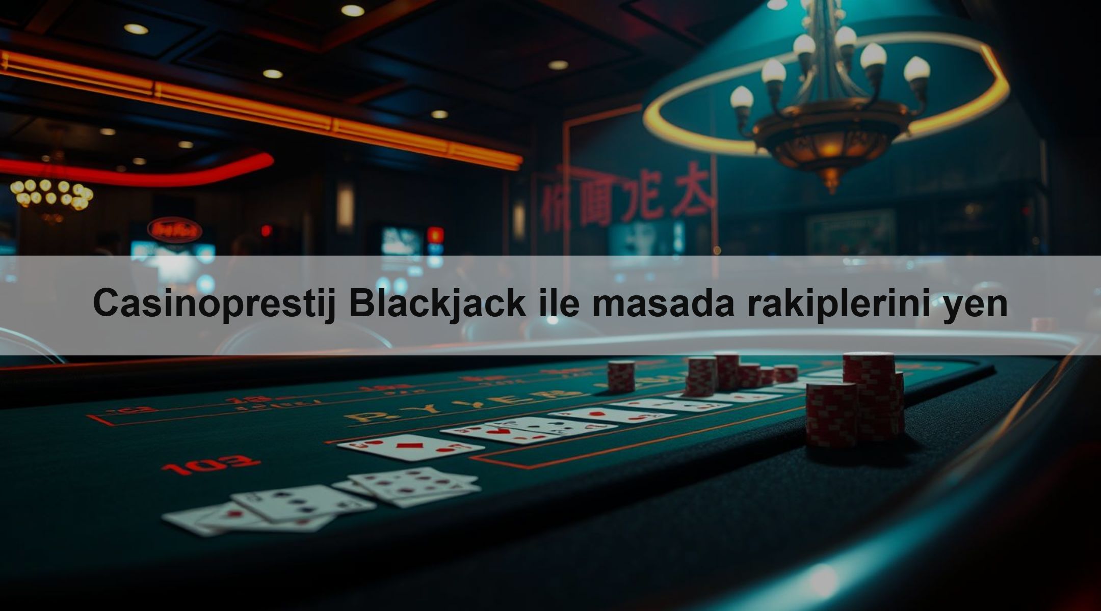 Casinoprestij Blackjack ile masada rakiplerini yen