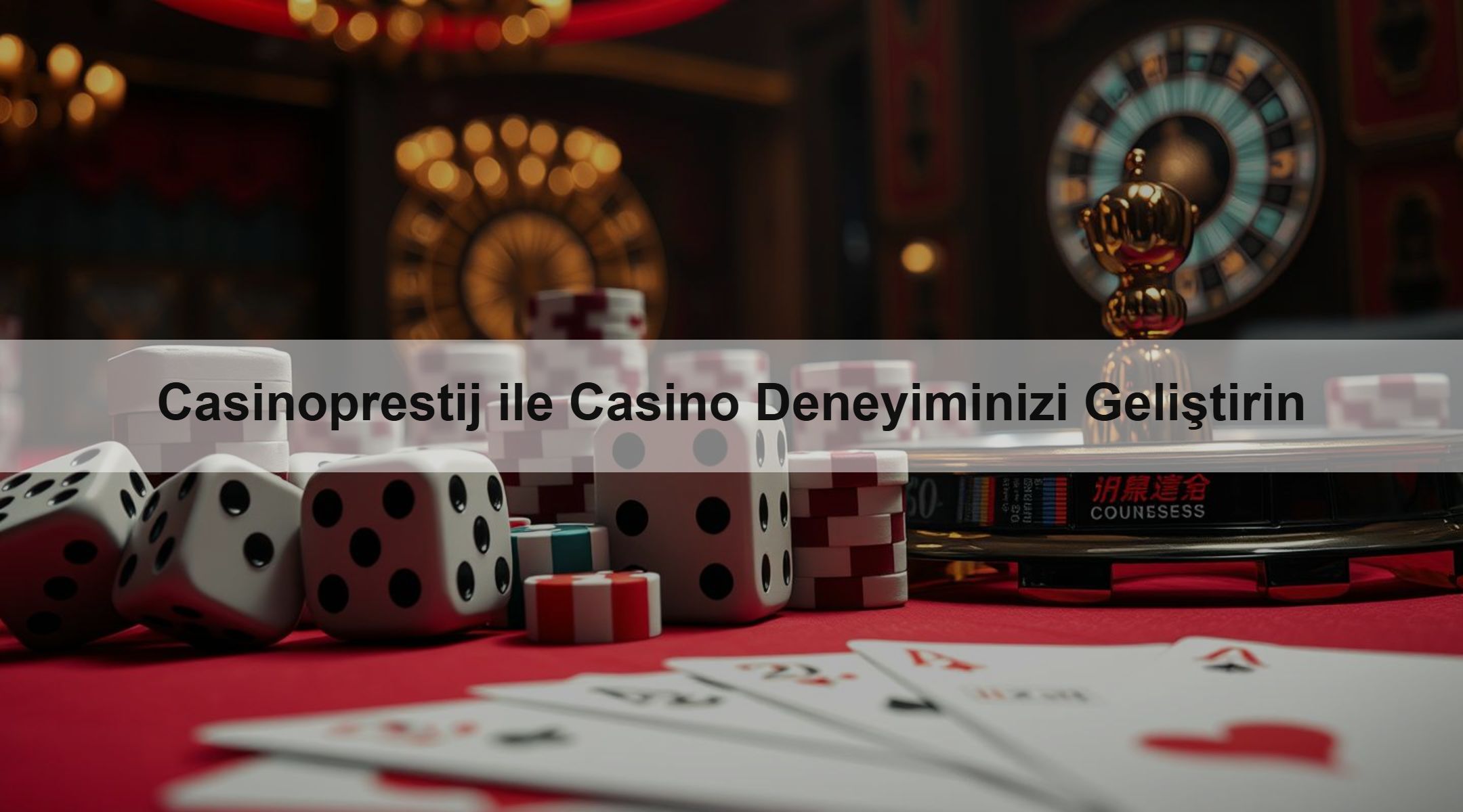 Casinoprestij ile Casino Deneyiminizi Geliştirin