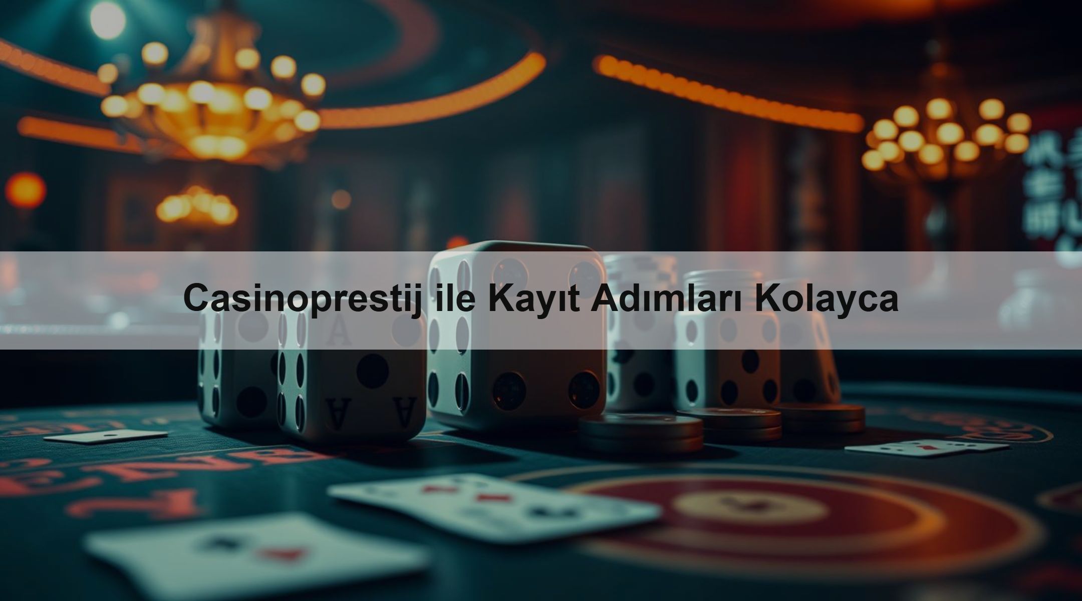 Casinoprestij ile Kayıt Adımları Kolayca