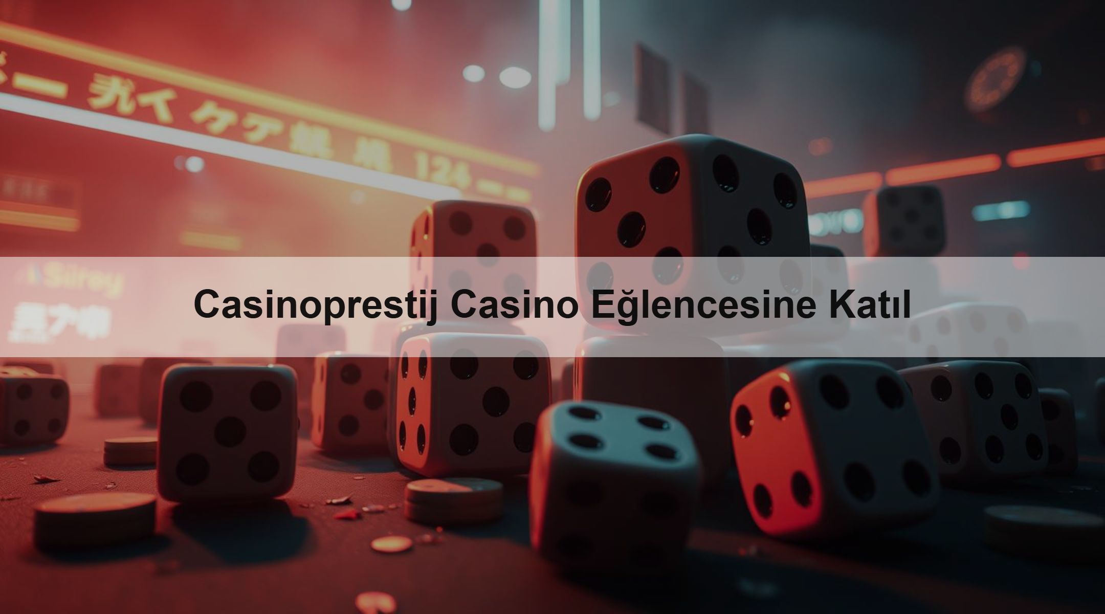 Casinoprestij Casino Eğlencesine Katıl