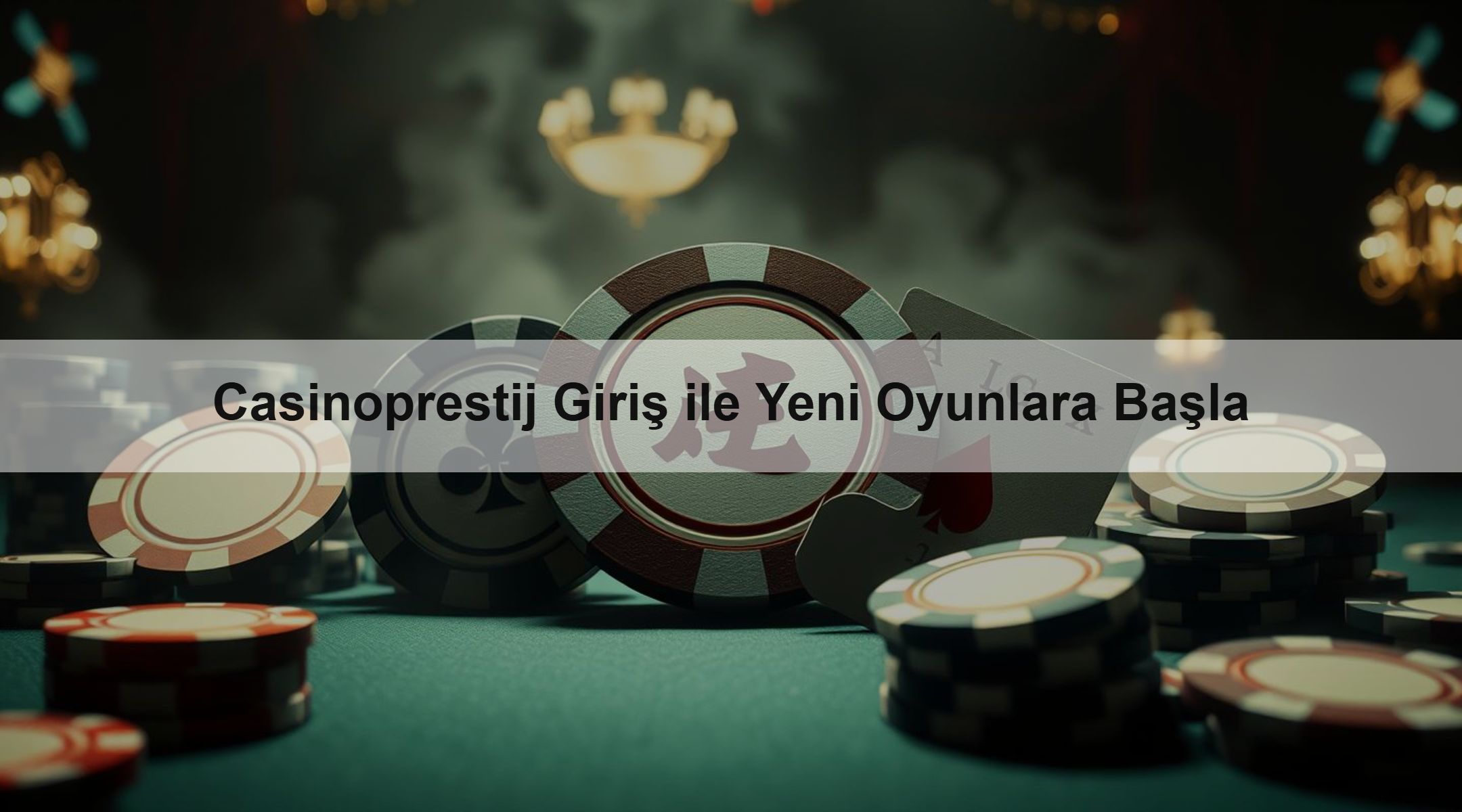 Casinoprestij Giriş ile Yeni Oyunlara Başla